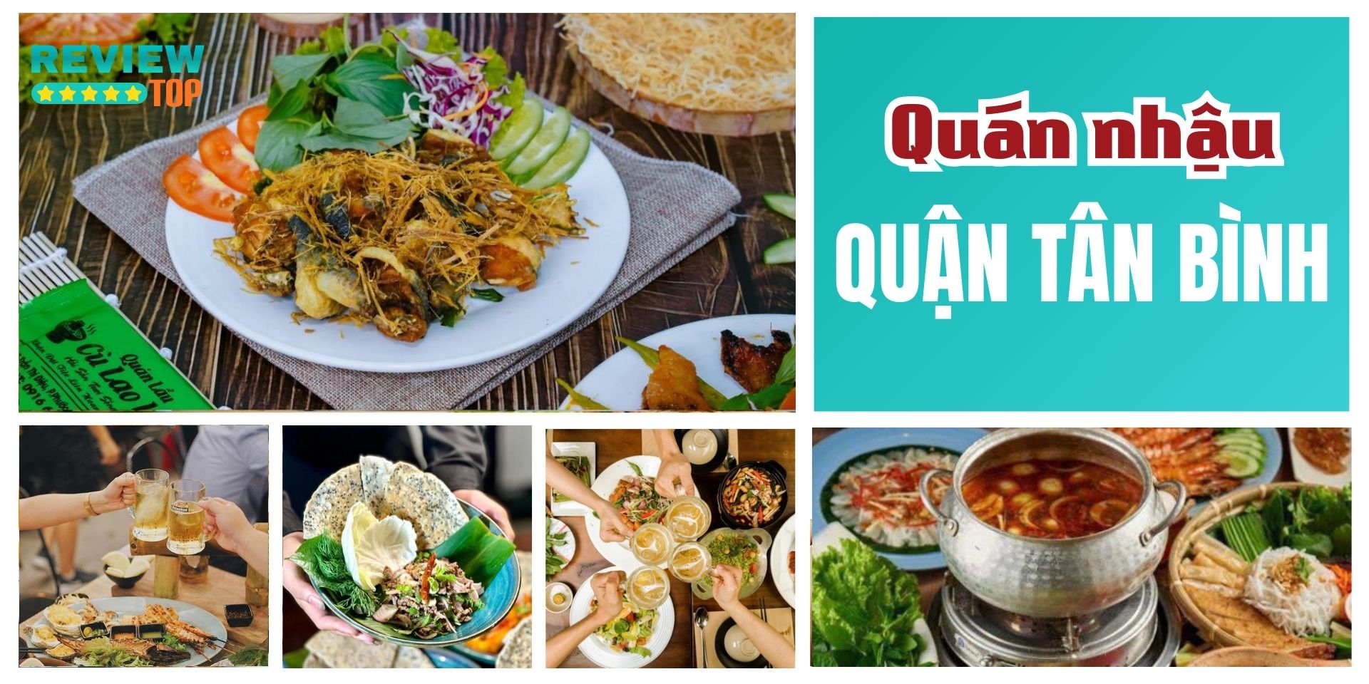 Top 11 quán nhậu Tân Bình nổi tiếng, được giới trẻ yêu thích