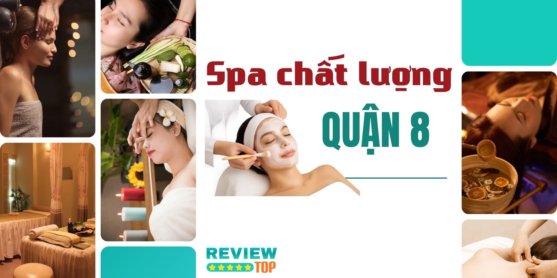 Top 13 địa chỉ spa Quận 8 được hội chị em tin tưởng lựa chọn