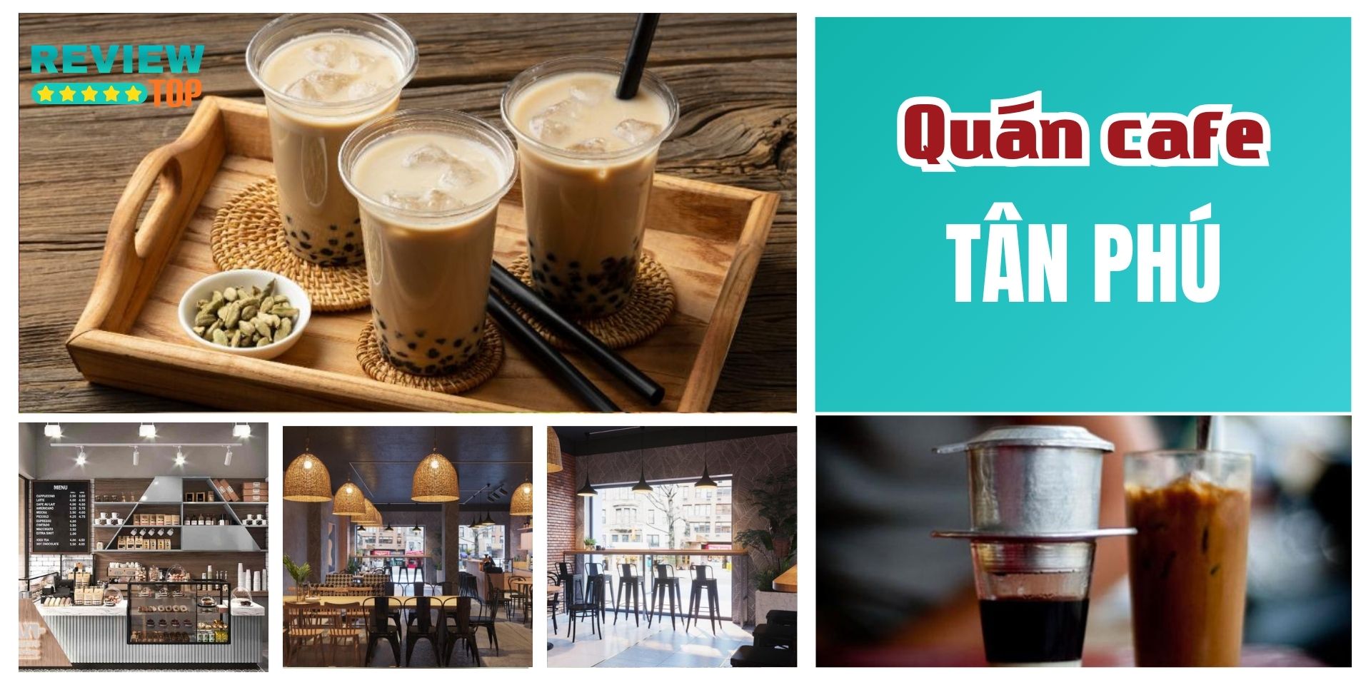 Top 10 quán cafe Tân Phú nổi tiếng có view sống ảo sang chảnh