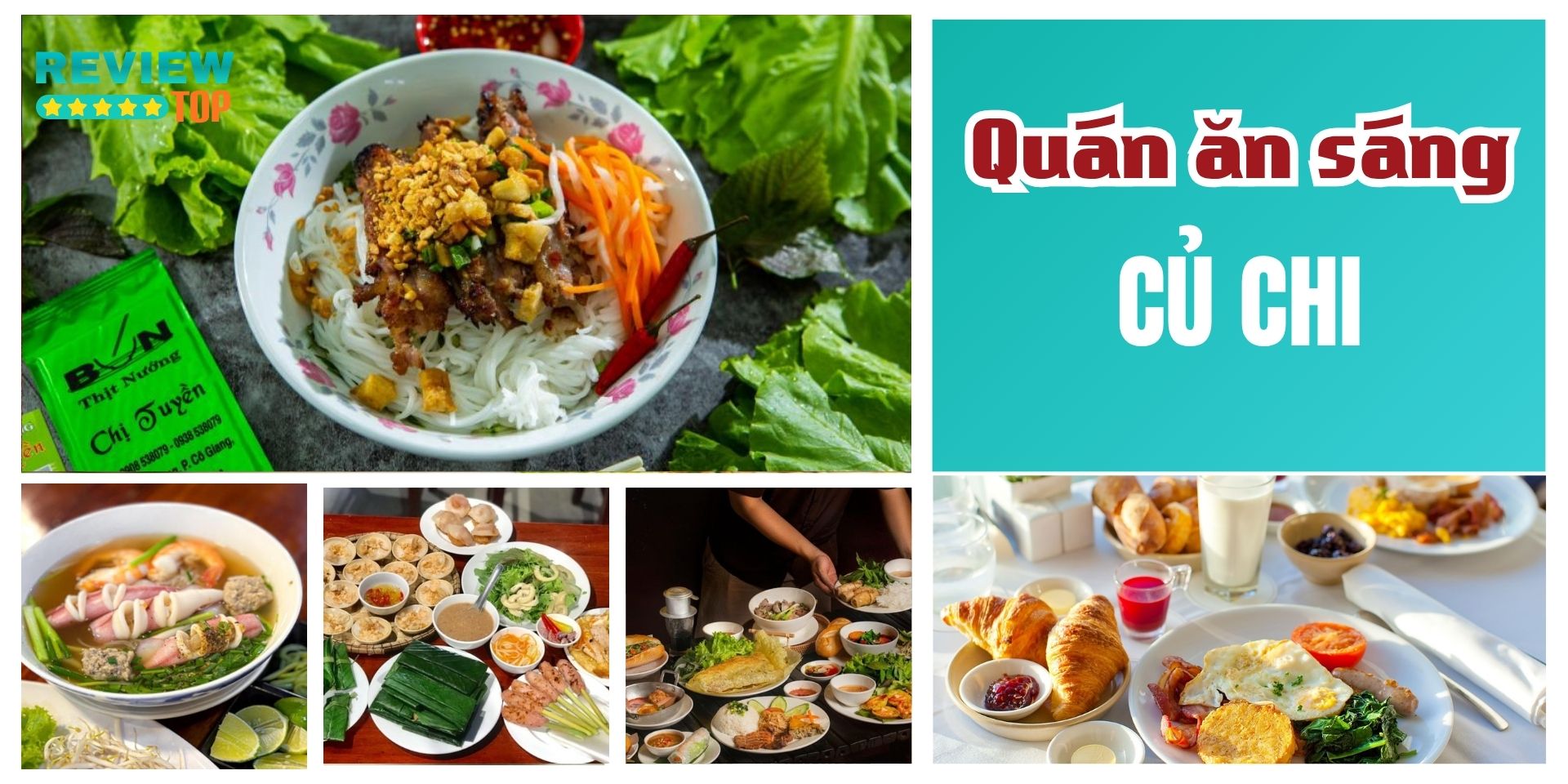 Top 7 quán ăn sáng Củ Chi đồ ăn chất lượng, giá phải chăng