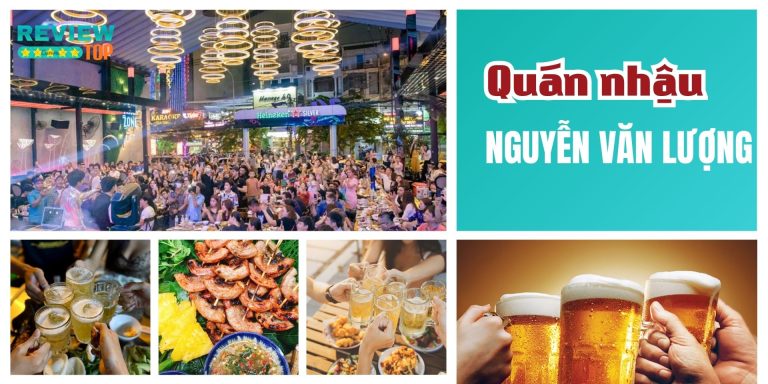 Top 9 quán nhậu Nguyễn Văn Lượng ngon, giá cả hợp lý