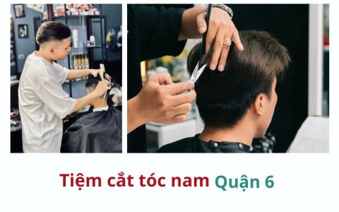 Tiệm cắt tóc nam Quận 6