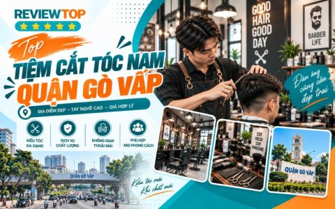 Tiệm cắt tóc nam Quận Gò Vấp