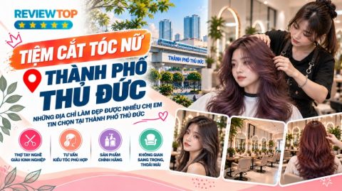 Tiệm cắt tóc nữ Thành phố Thủ Đức